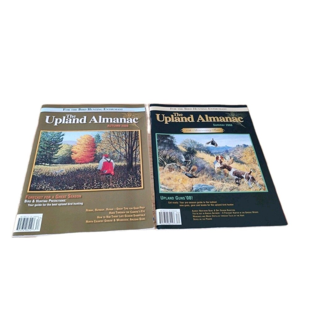 The Upland Almanac Summer, Autumn 2008 Bird Hunting Dogs & Dog Training